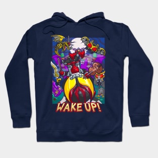 WAKE UP! Hoodie